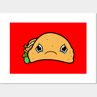 Sad Taco Posters and Art